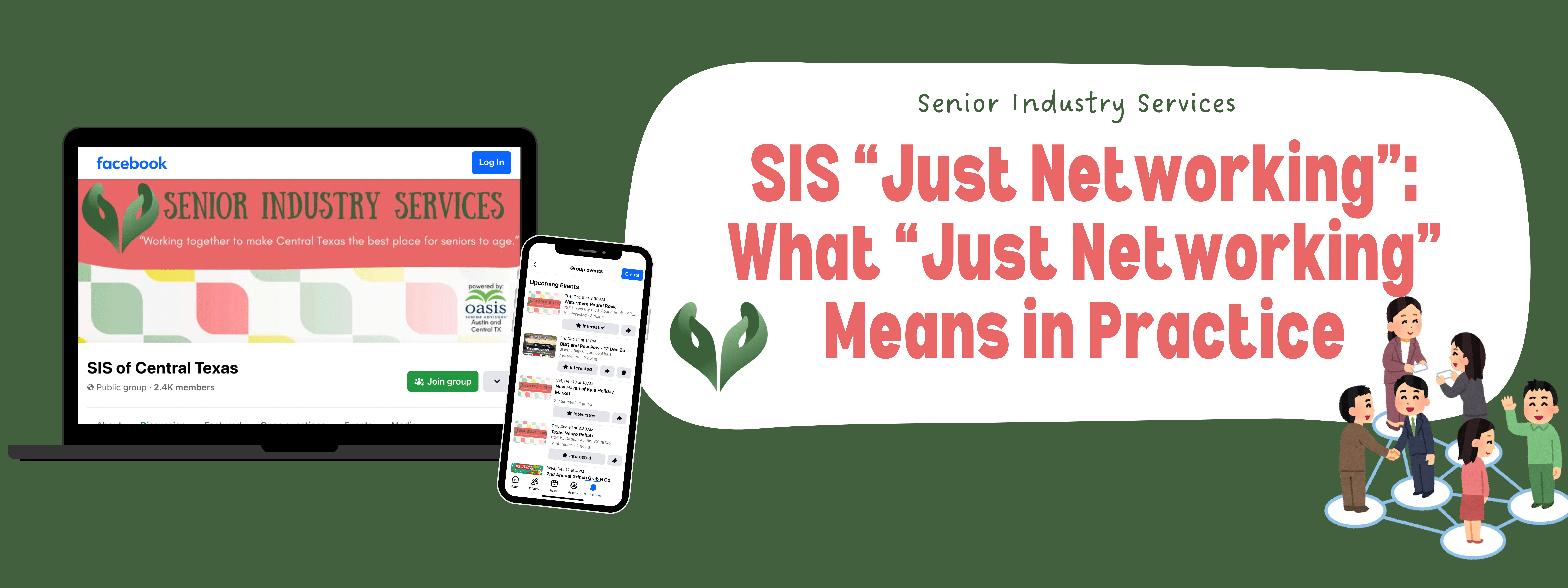 SIS “Just Networking”: What “Just Networking” Means in Practice