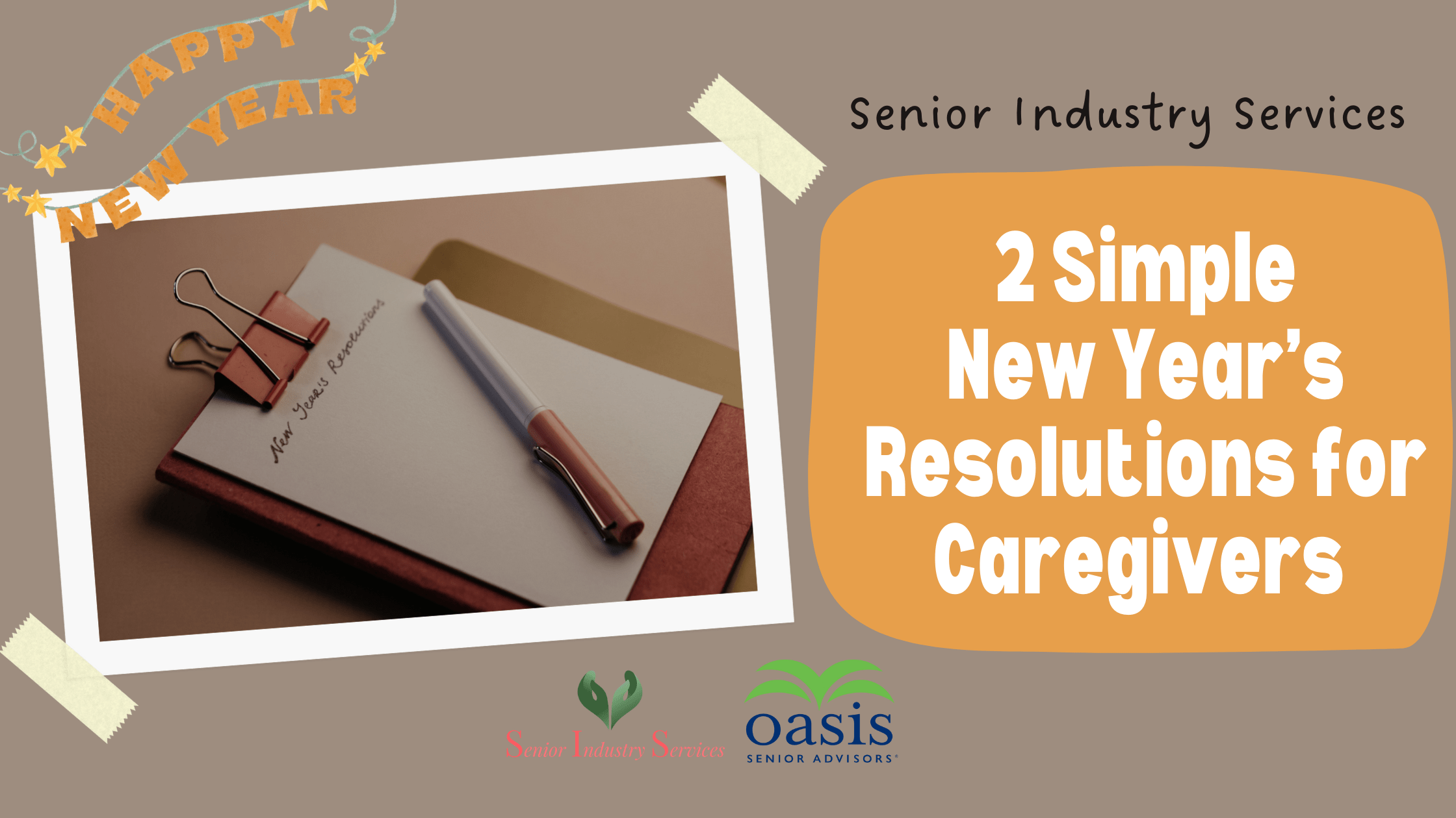 2 Simple New Year’s Resolutions for Caregivers 