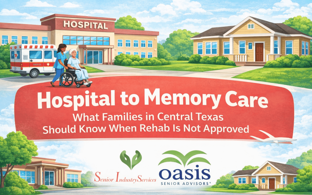 Hospital to Memory Care in Austin & Central Texas