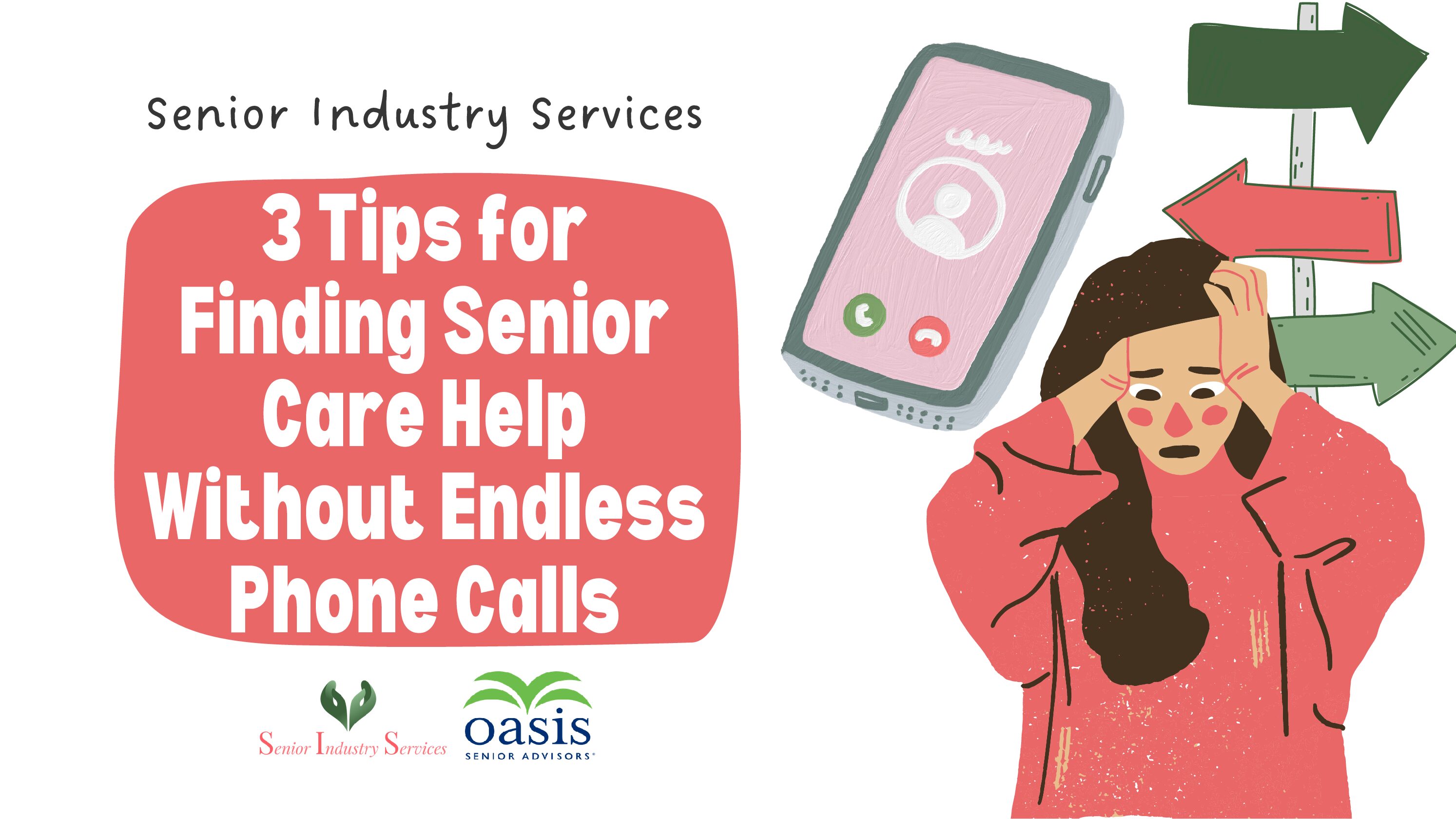 3 Tips for Finding Senior Care Help Without Endless Phone Calls