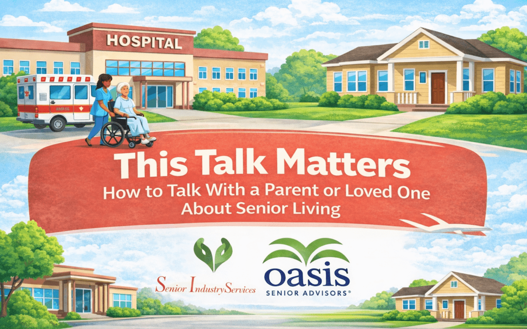 This Talk Matters: How to Talk With a Parent or Loved One About Senior Living