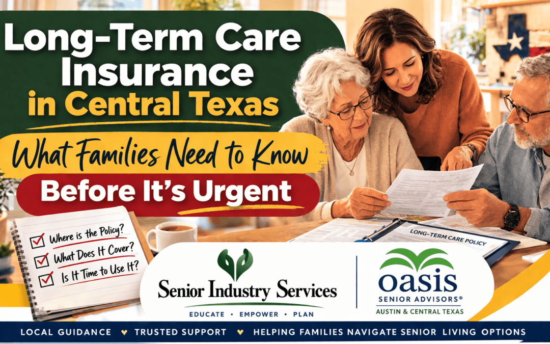 Long-Term Care Insurance Central Texas | What It Covers + How to Use It