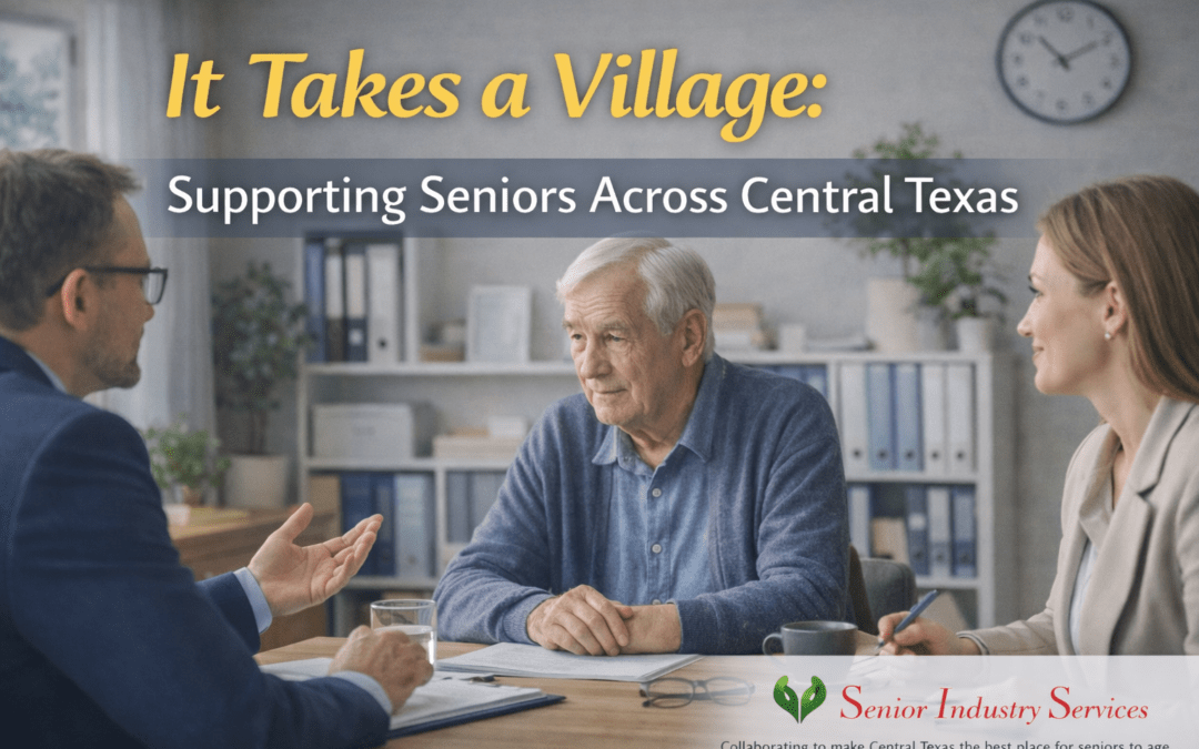 It Takes a Village: Supporting Seniors Across Central Texas