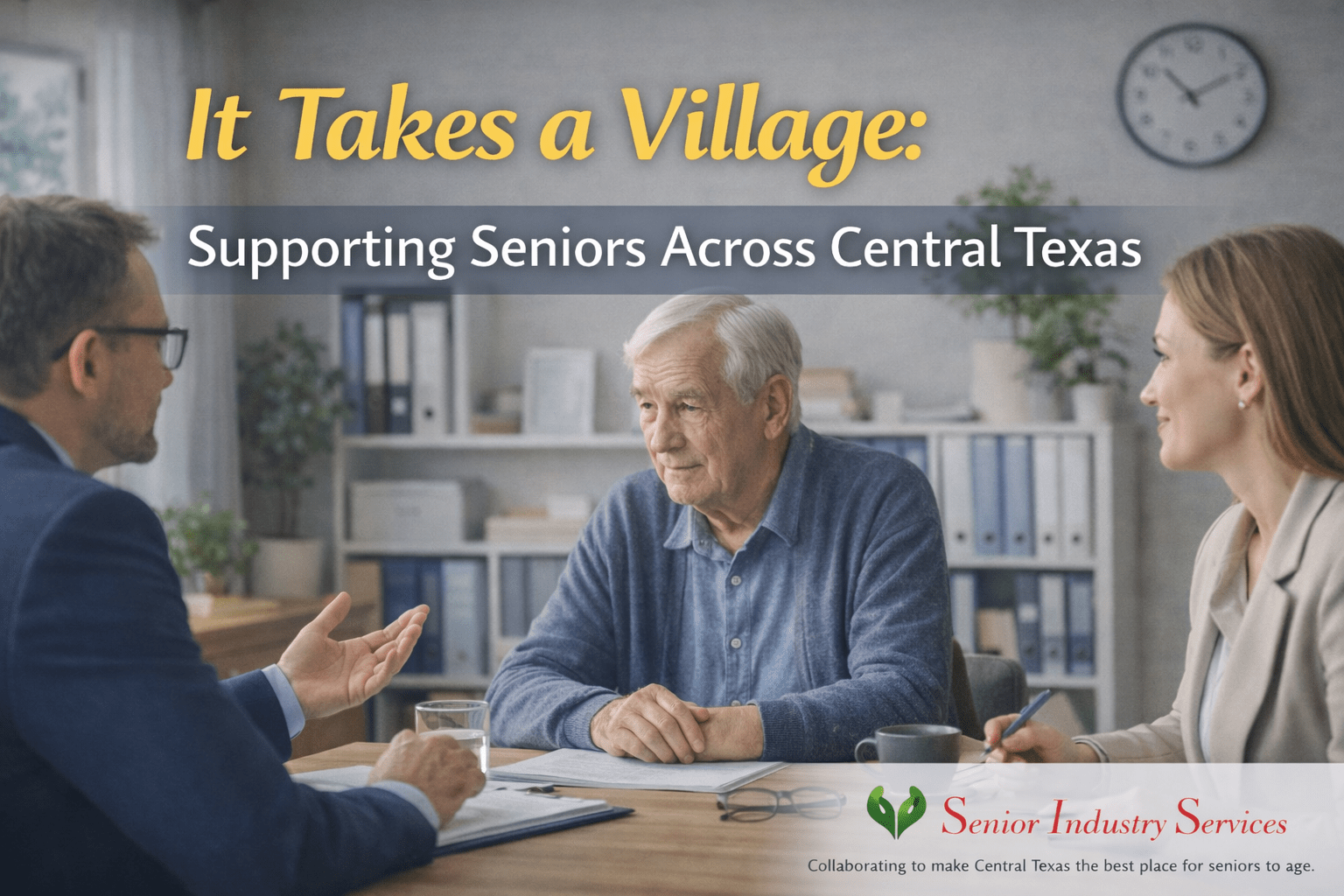 It Takes a Village: Supporting Seniors Across Central Texas