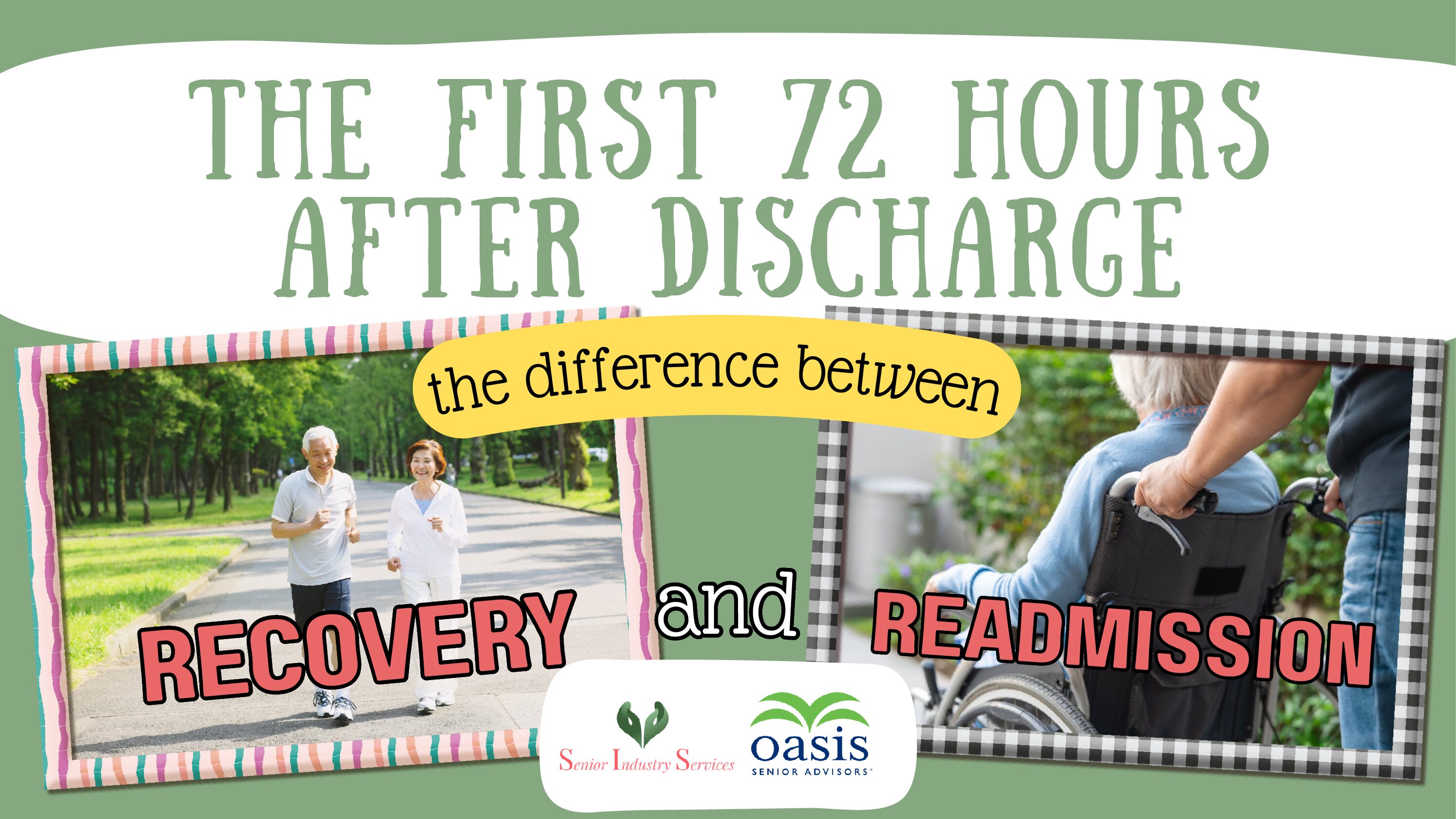 The First 72 Hours After Discharge: The Difference Between Recovery and Readmission